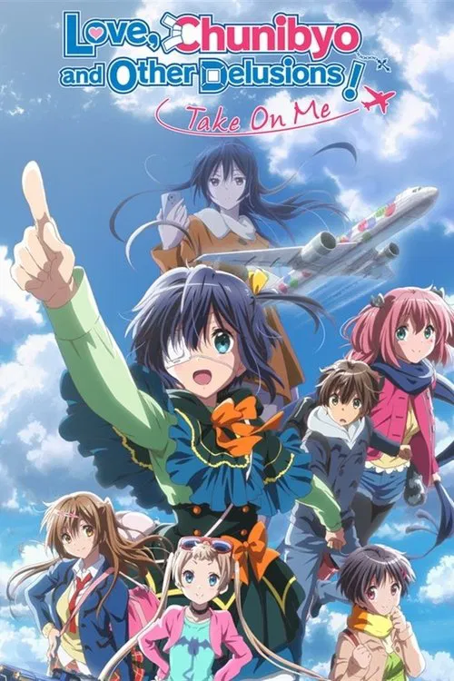 Love, Chunibyo & Other Delusions! Take On Me movie poster