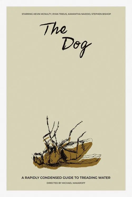 The Dog - A Rapidly Condensed Guide to Treading Water movie poster