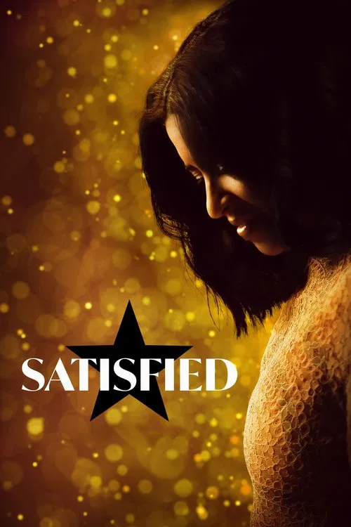 Satisfied movie poster