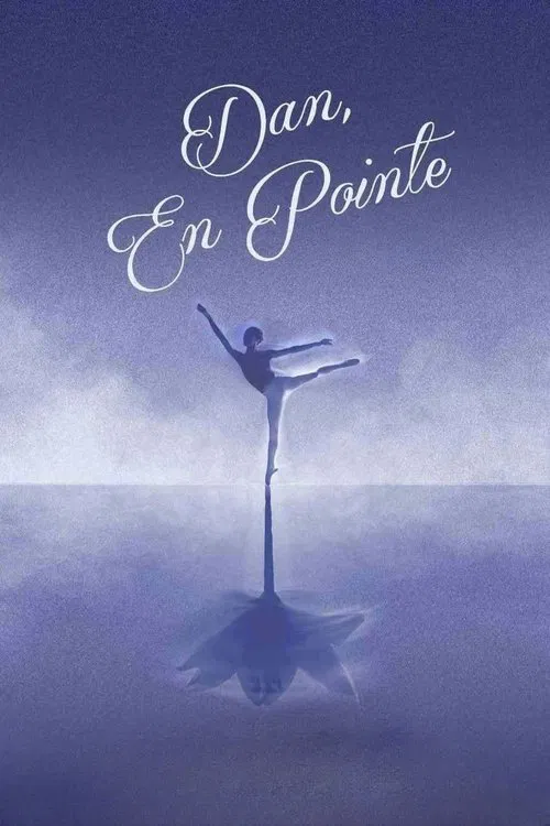 Dan, En Pointe movie poster