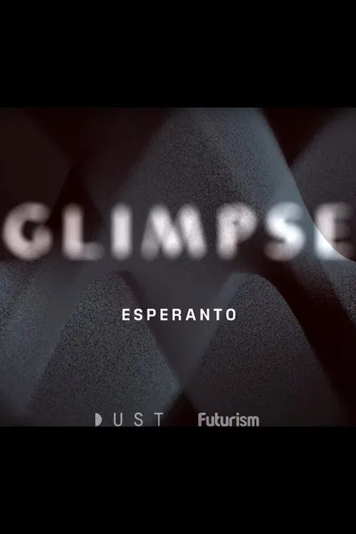 Glimpse Ep 4: Esperanto movie poster