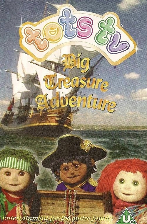 Tots TV: Big Treasure Adventure movie poster
