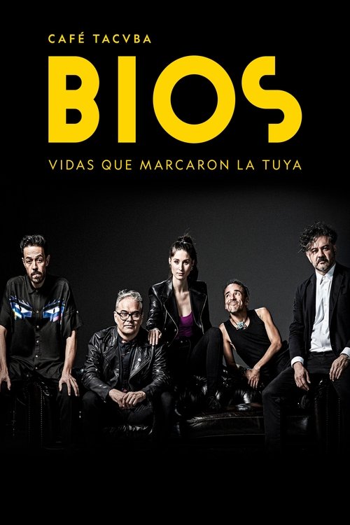 Bios: Cafe Tacvba movie poster