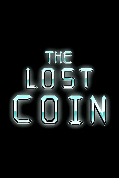 The Lost Coin movie poster