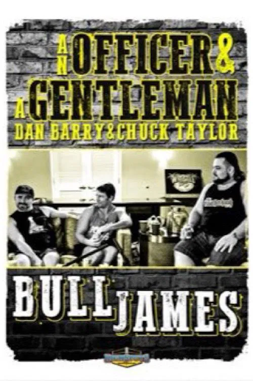 An Officer and A Gentleman: Bull James movie poster