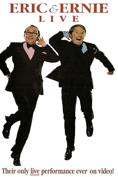 Eric & Ernie Live movie poster