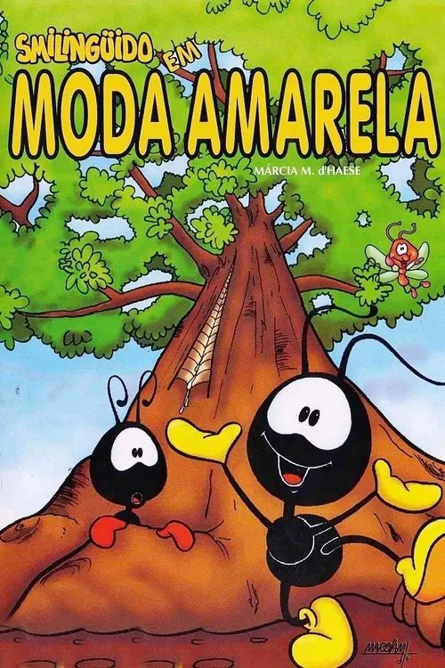 Smilinguido em Moda Amarela movie poster