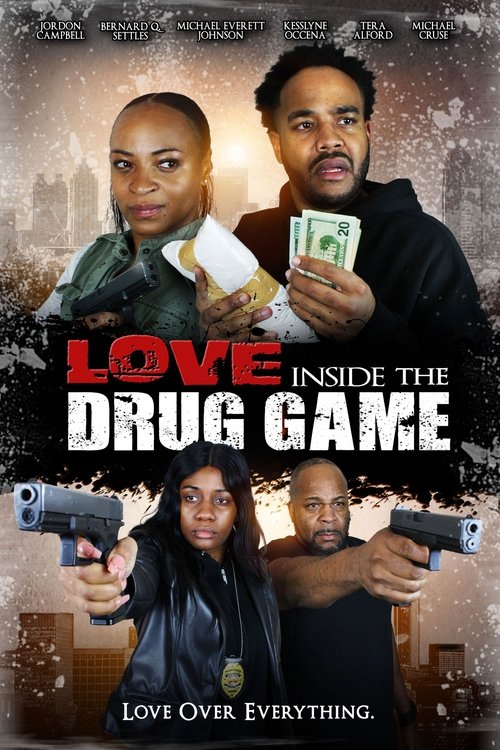 Love Inside the Drug Game movie poster