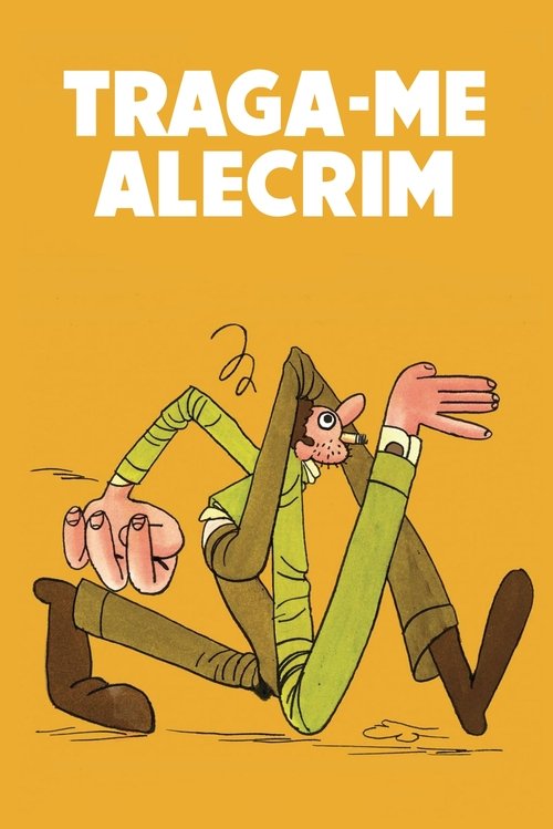 Poster do filme Traga-me Alecrim