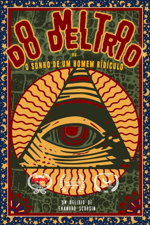 O Mito do Delírio ou o sonho de um homem ridículo movie poster