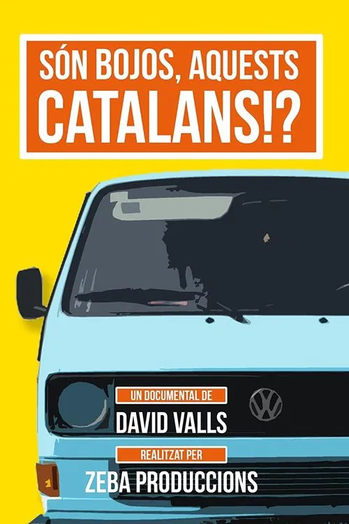 Són bojos, aquests catalans!? movie poster