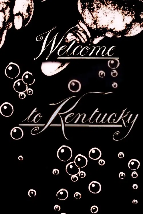 Welcome to Kentucky movie poster