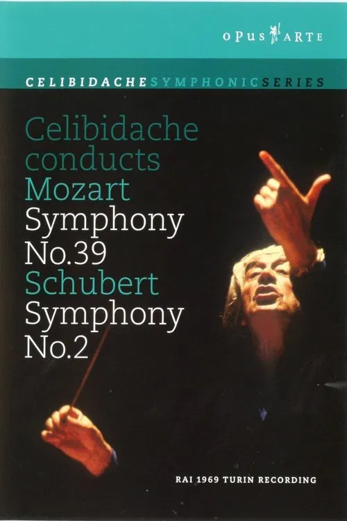 Poster do filme Celibidache Conducts Mozart: Symphony No. 39 / Schubert: Symphony No. 2
