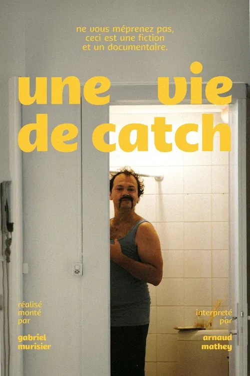 Une Vie de Catch movie poster