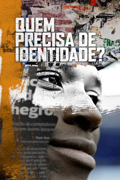 Quem Precisa de Identidade? movie poster