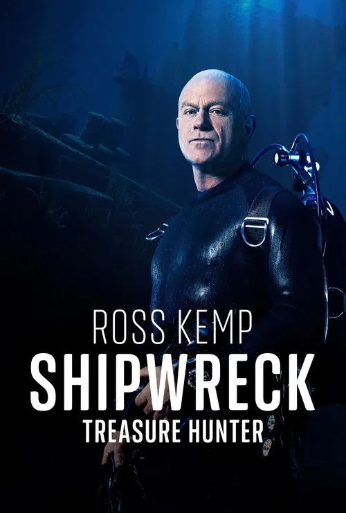 Ross Kemp: Shipwreck Treasure Hunter tv show poster