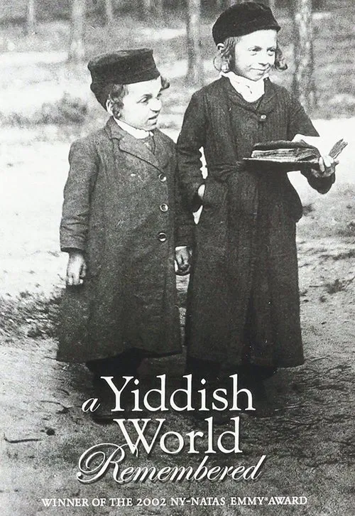 A Yiddish World Remembered movie poster