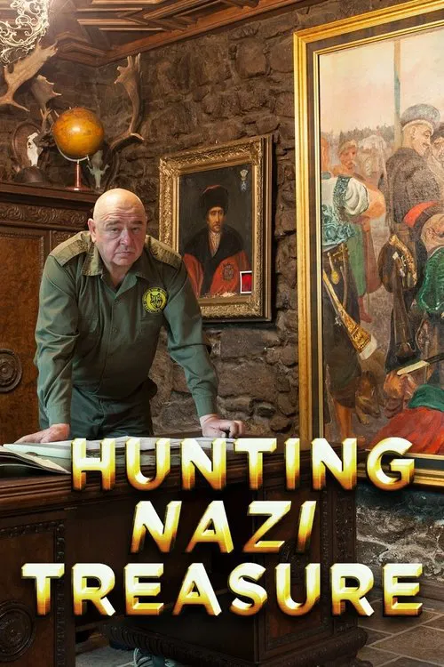 Hunting Nazi Treasure tv show poster
