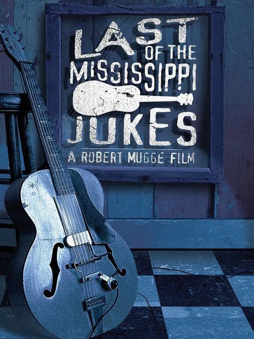 Last of the Mississippi Jukes movie poster