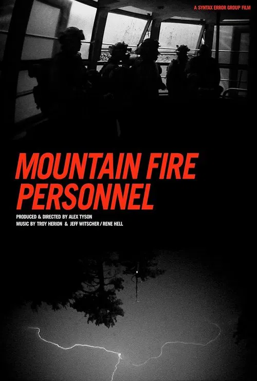 Mountain Fire Personnel movie poster