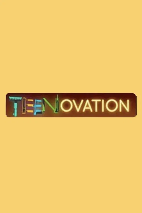 Teenovation tv show poster