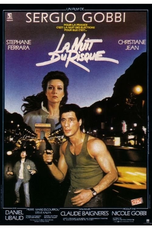 La nuit du risque movie poster