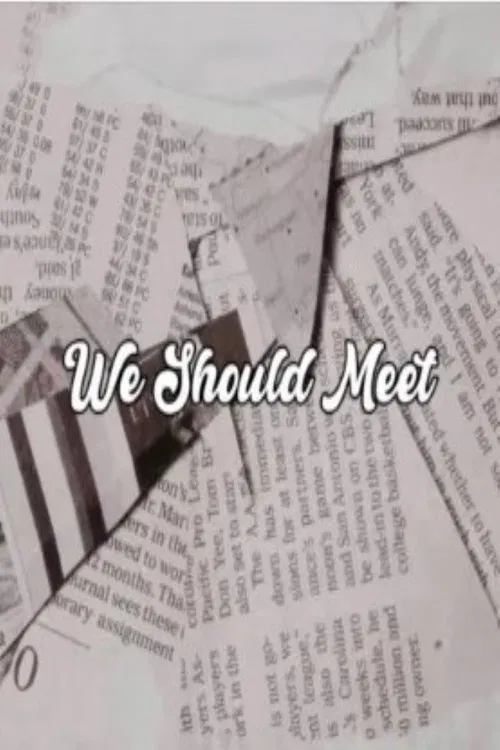 We Should Meet movie poster