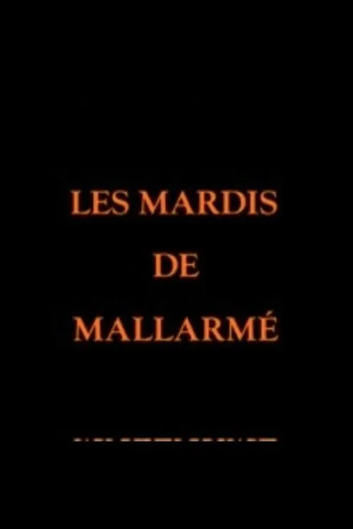 Les Mardis de Mallarmé movie poster