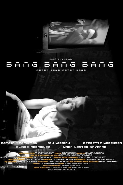 Bang Bang Bang Patay ka na Patay ka na! movie poster