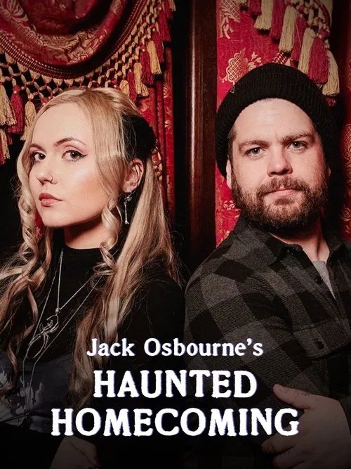 Jack Osbourne's Haunted Homecoming tv show poster