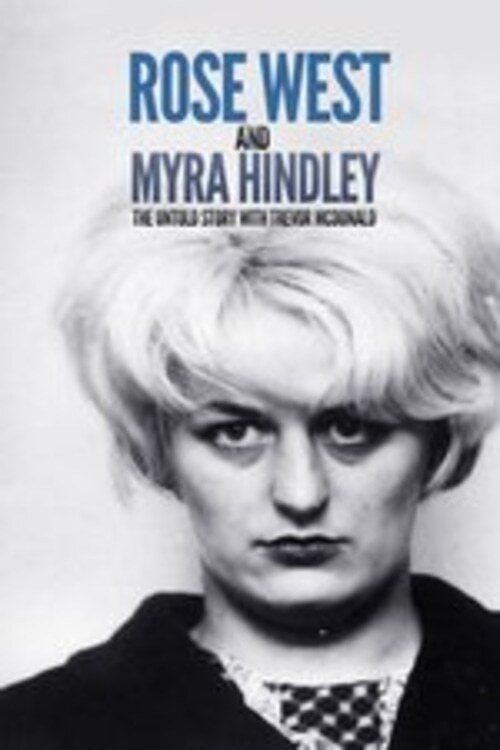 Poster do filme Rose West and Myra Hindley - The Untold Story