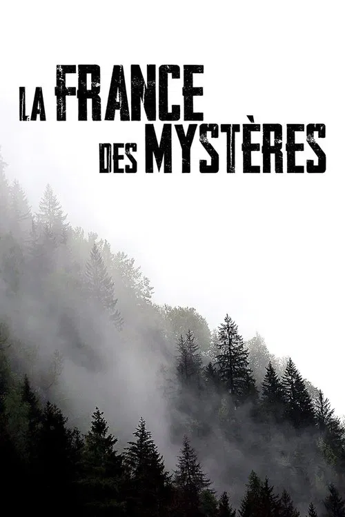 La France des mystères tv show poster