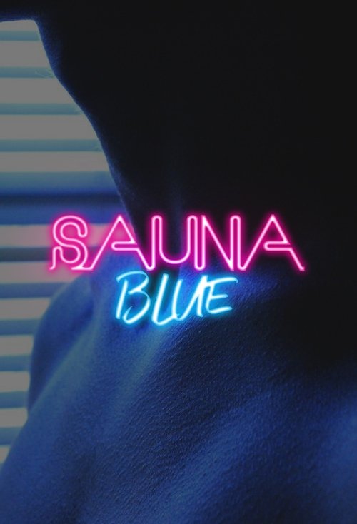 Sauna Blue movie poster