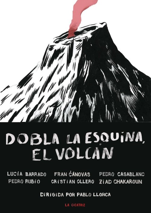 Dobla la esquina, el volcán movie poster