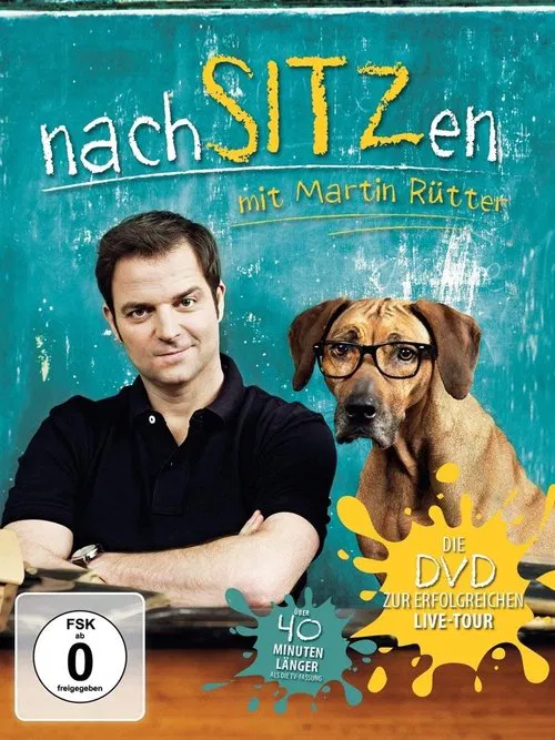 Martin Rütter - nachSITZen movie poster