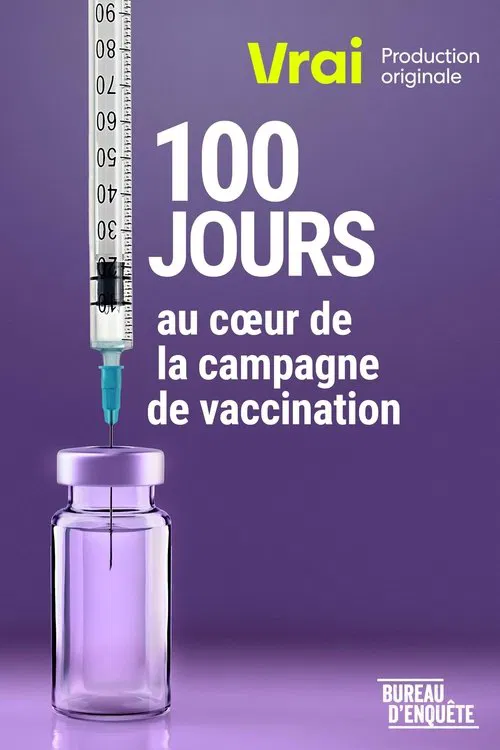 100 jours au coeur de la campagne de vaccination movie poster