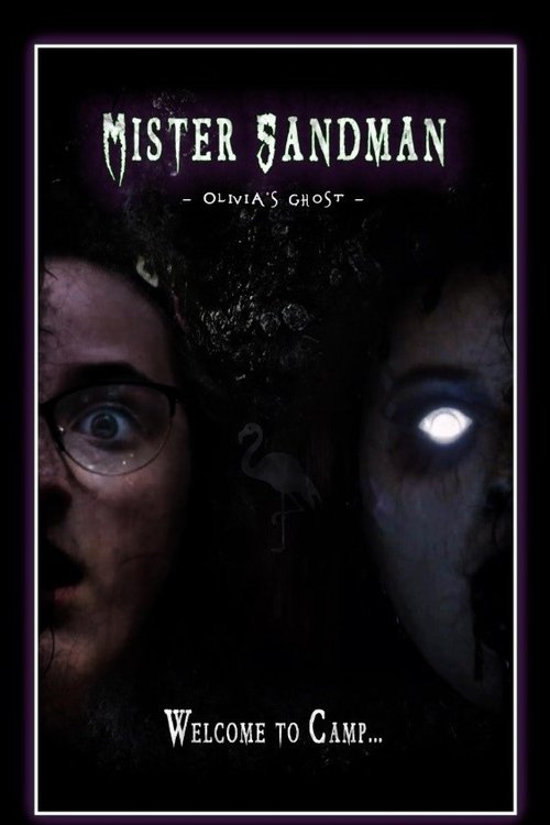 Mister Sandman : Olivia's ghost movie poster