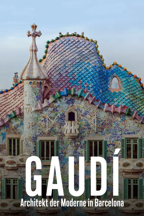 Gaudí, le génie visionnaire de Barcelone movie poster