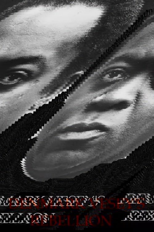 Poster do filme A House Divided: Denmark Vessey's Rebellion