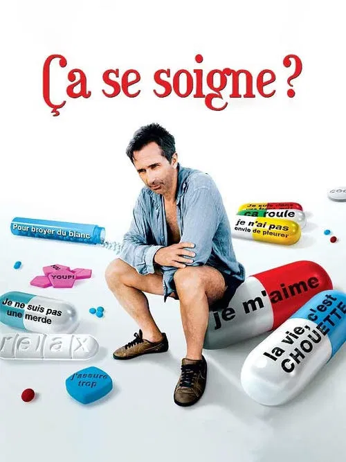 Ça se soigne ? movie poster