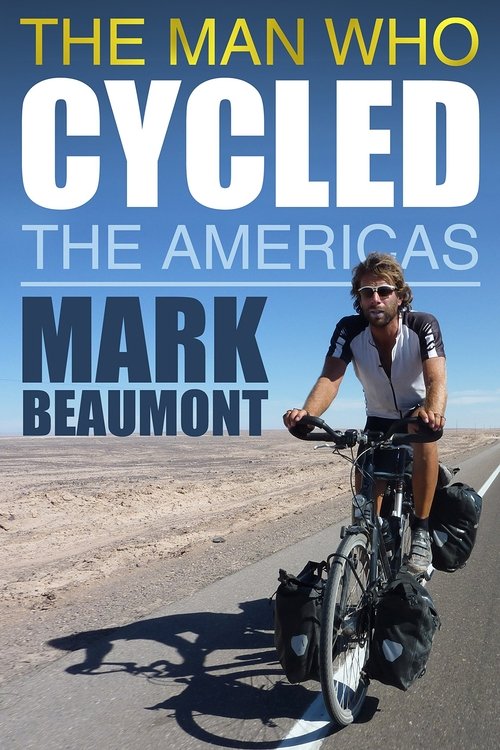 The Man Who Cycled The Americas tv show poster