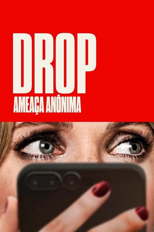 Poster do filme Drop: Ameaça Anônima