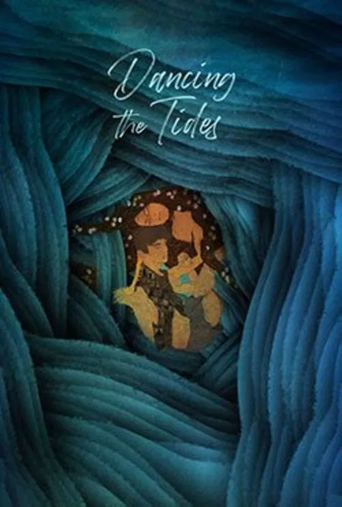 Dancing the Tides movie poster