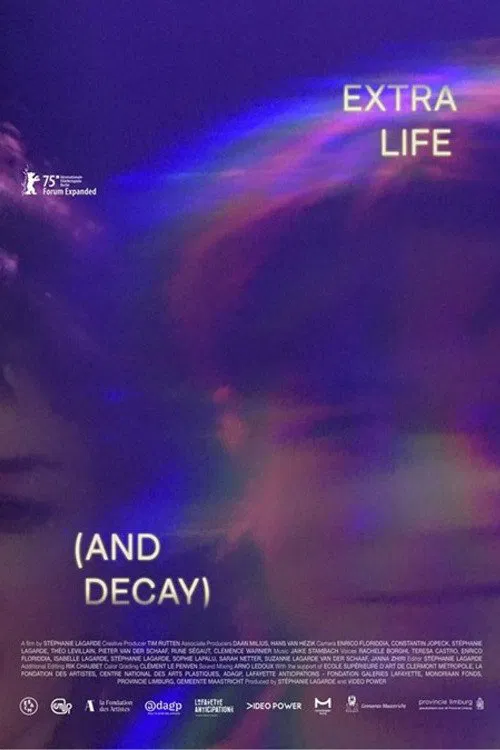 Extra Life (and Decay) movie poster