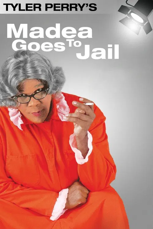 Madea Goes to Jail - The Play movie poster