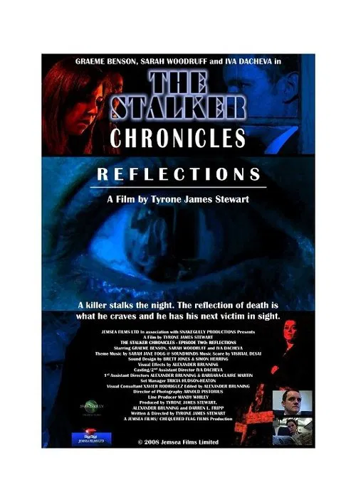 The Stalker Chronicles: Episode Two - Reflections movie poster