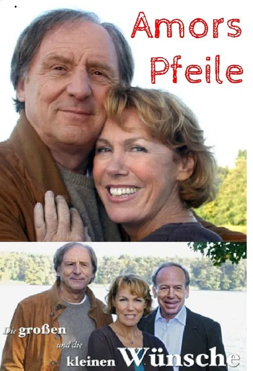 Poster do filme Die großen und die kleinen Wünsche - Amors Pfeile