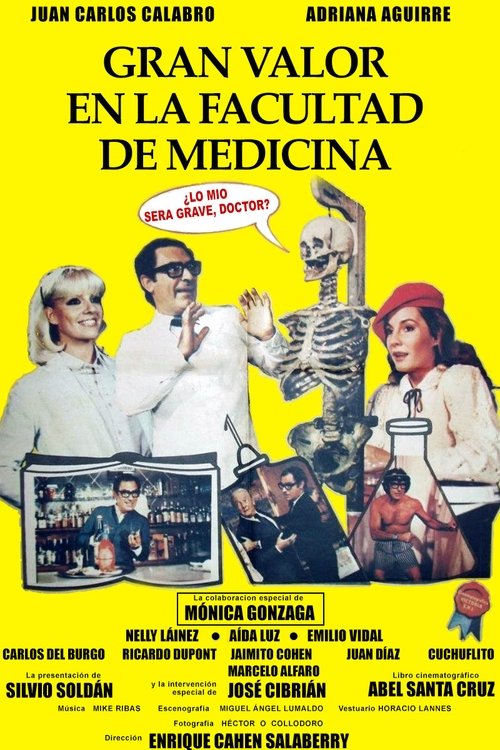 Gran Valor en la Facultad de Medicina movie poster
