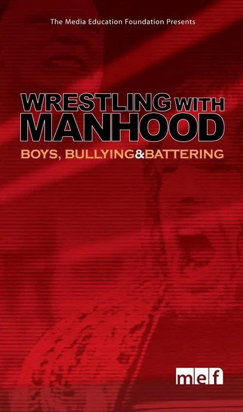Wrestling with Manhood movie poster