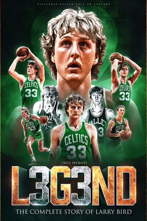 LEGEND: The Complete Story of Larry Bird movie poster